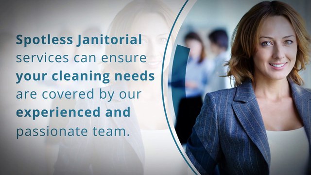 Why Choose Spotless Janitorial Services