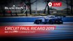 PAUL RICARD 1000K - Blancpain GT Series Endurance  2019 - ENGLISH.