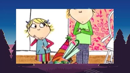 Charlie and Lola  S1E19 Snow Is My avourite and My Best