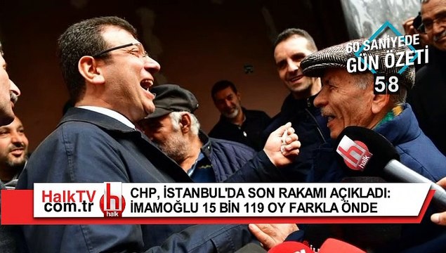 60 Saniyede Gün Özeti - 10 Nisan Çarşamba