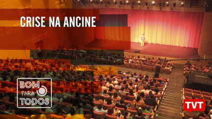  Crise na Ancine no Bom Para Todos (10.04.2019)