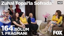 Zuhal Topal'la Sofrada 164. bölüm 1. Fragmanı