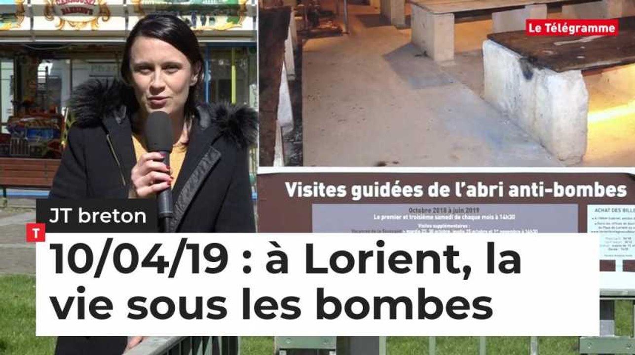 JT Breton du mercredi 10 avril 2019. A Lorient, la vie sous les bombes