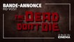 THE DEAD DON'T DIE : bande-annonce [HD-VOST]