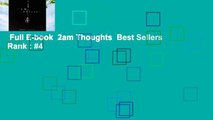 Full E-book  2am Thoughts  Best Sellers Rank : #4