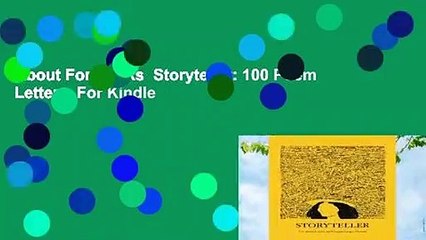 About For Books  Storyteller: 100 Poem Letters  For Kindle