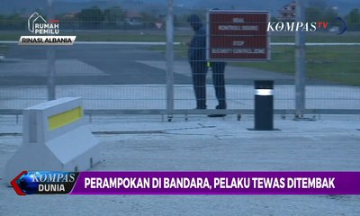Perampokan di Bandara Albania, Pelaku Tewas Ditembak