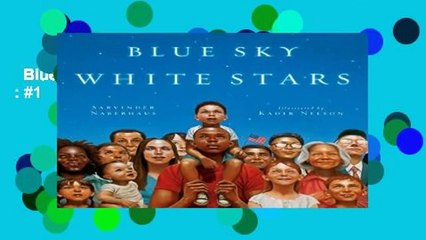 Blue Sky White Stars  Best Sellers Rank : #1