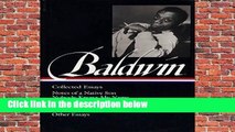 James Baldwin: Collected Essays (Loa #98): Notes of a Native Son / Nobody Knows My Name / The