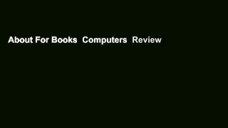 About For Books  Computers  Review