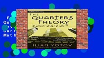 Full version  The Quarters Theory: The Revolutionary New Foreign Currencies Trading Method (Wiley