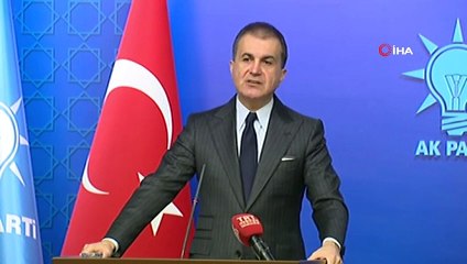 Ömer Çelik: “Sürecin İstanbul'da Da Berraklaşması Lazım”