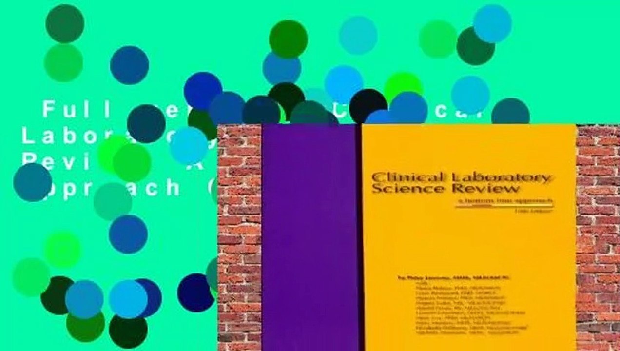 Full version  Clinical Laboratory Science Revie...