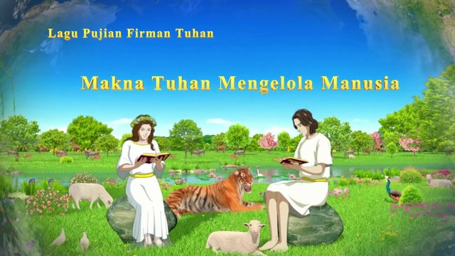 Lagu Rohani Kristen Terbaru 2019 - Makna Tuhan Mengelola Manusia - Kasih Dan Keselamatan Tuhan