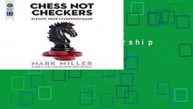 Chess Not Checkers: Elevate Your Leadership Game