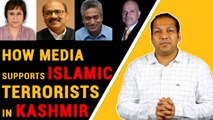 Pulwama | Ep 3 - How 'secular' media supports Islamic terrorists in Kashmir