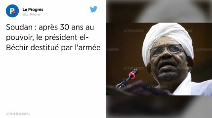 Soudan. Le président Omar el Béchir a été destitué par l’armée