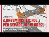 Ora Juaj, Shtypi ditës - Letër e hapur, Z Kreministër, fol për Bypass-in e Vlorës
