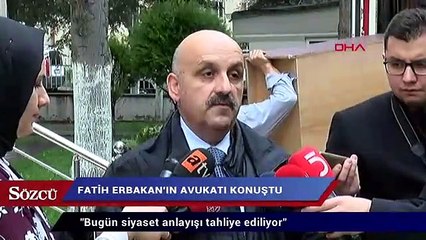 Fatih Erbakan'nın avukatı konuştu