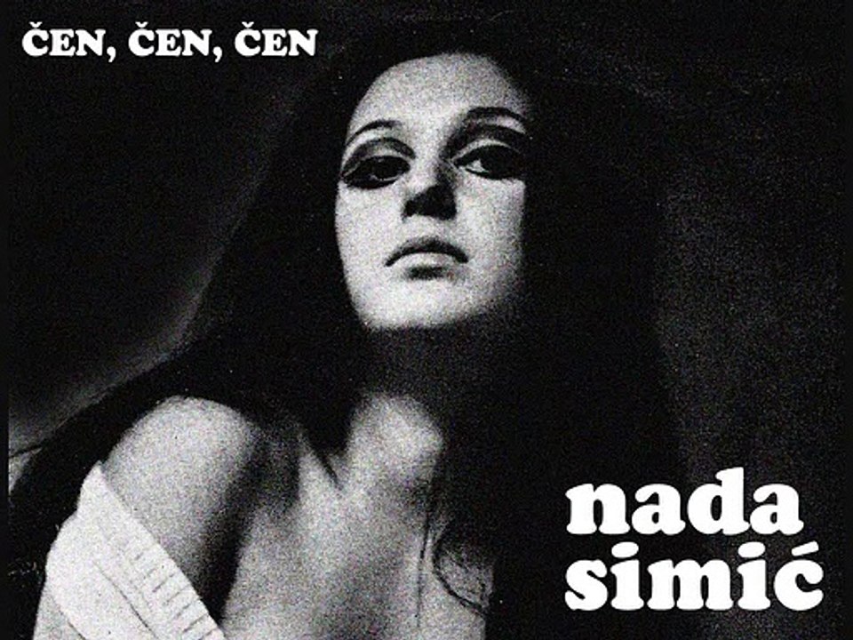 NADA SIMIĆ - Čen, čen, čen (1970)