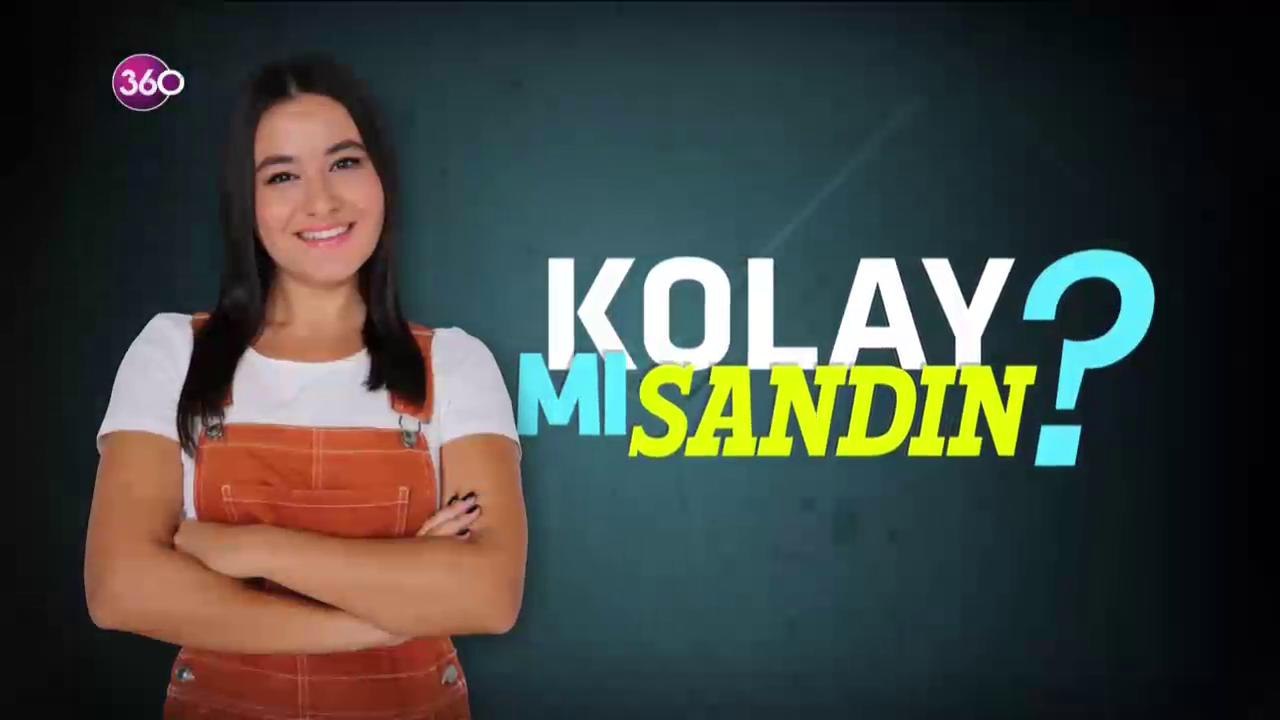 Kolay mı Sandın?