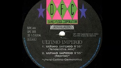 Atahualpa - Ultimo Imperio (Tendenthia Mix) (AA1)