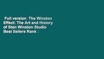 Full version  The Winston Effect: The Art and History of Stan Winston Studio  Best Sellers Rank :