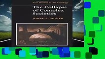 Collapse of Complex Societies 1ed (New Studies in Archaeology)  For Kindle