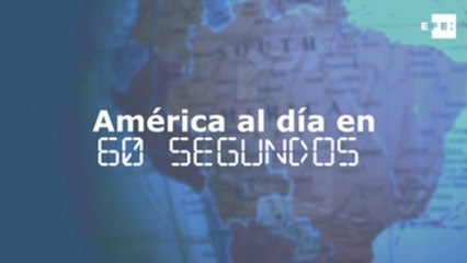 América al día en 60 segundos: jueves 11 de abril