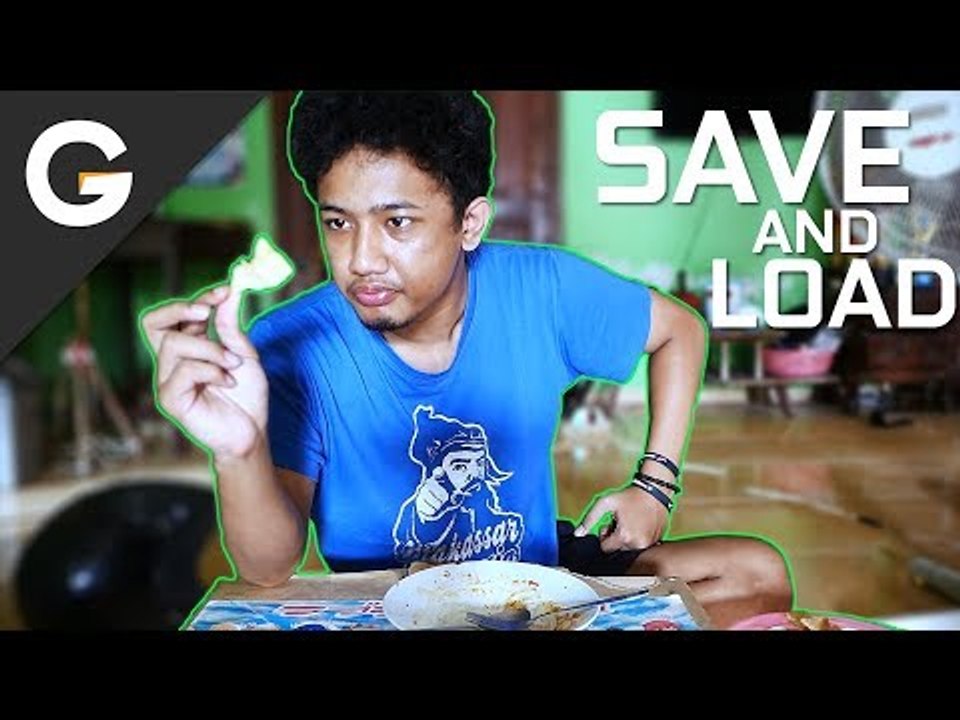 Save and Load : Makan