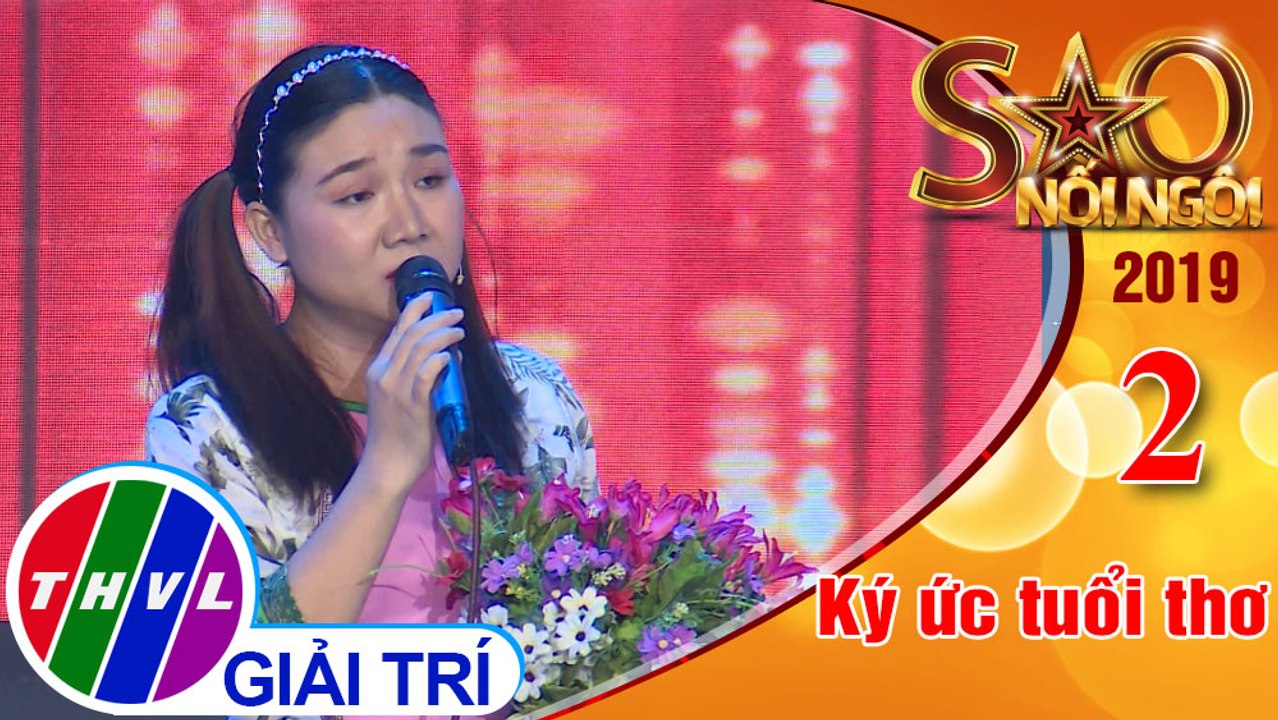 THVL | Sao nối ngôi Mùa 4 – Tập 2[3]: Mơ ước tuổi thơ - Trương Anh Đào