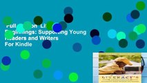 Full version  Literacy s Beginnings: Supporting Young Readers and Writers  For Kindle