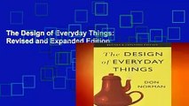 The Design of Everyday Things: Revised and Expanded Edition