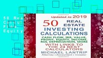 50 Real Estate Investing Calculations: Cash Flow, IRR, Value, Profit, Equity, Income, ROI,