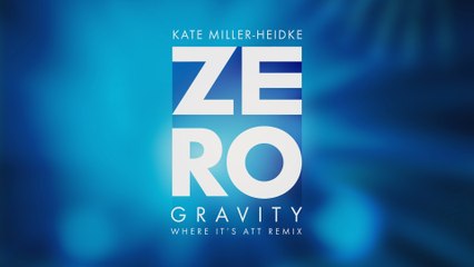 Kate Miller-Heidke - Zero Gravity