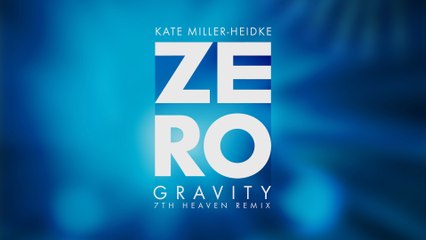 Kate Miller-Heidke - Zero Gravity
