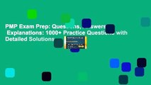 PMP Exam Prep: Questions, Answers,   Explanations: 1000  Practice Questions with Detailed Solutions
