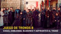 Juego de tronos 8 - Casas, emblemas, blasones y contendientes al trono