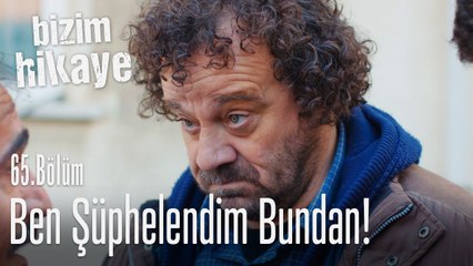 Yoksa İsmo'yu kaçıran o mu? - Bizim Hikaye 65. Bölüm
