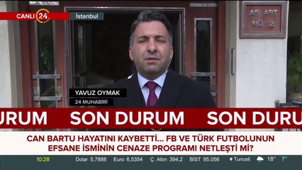 Can Bartu hayatını kaybetti