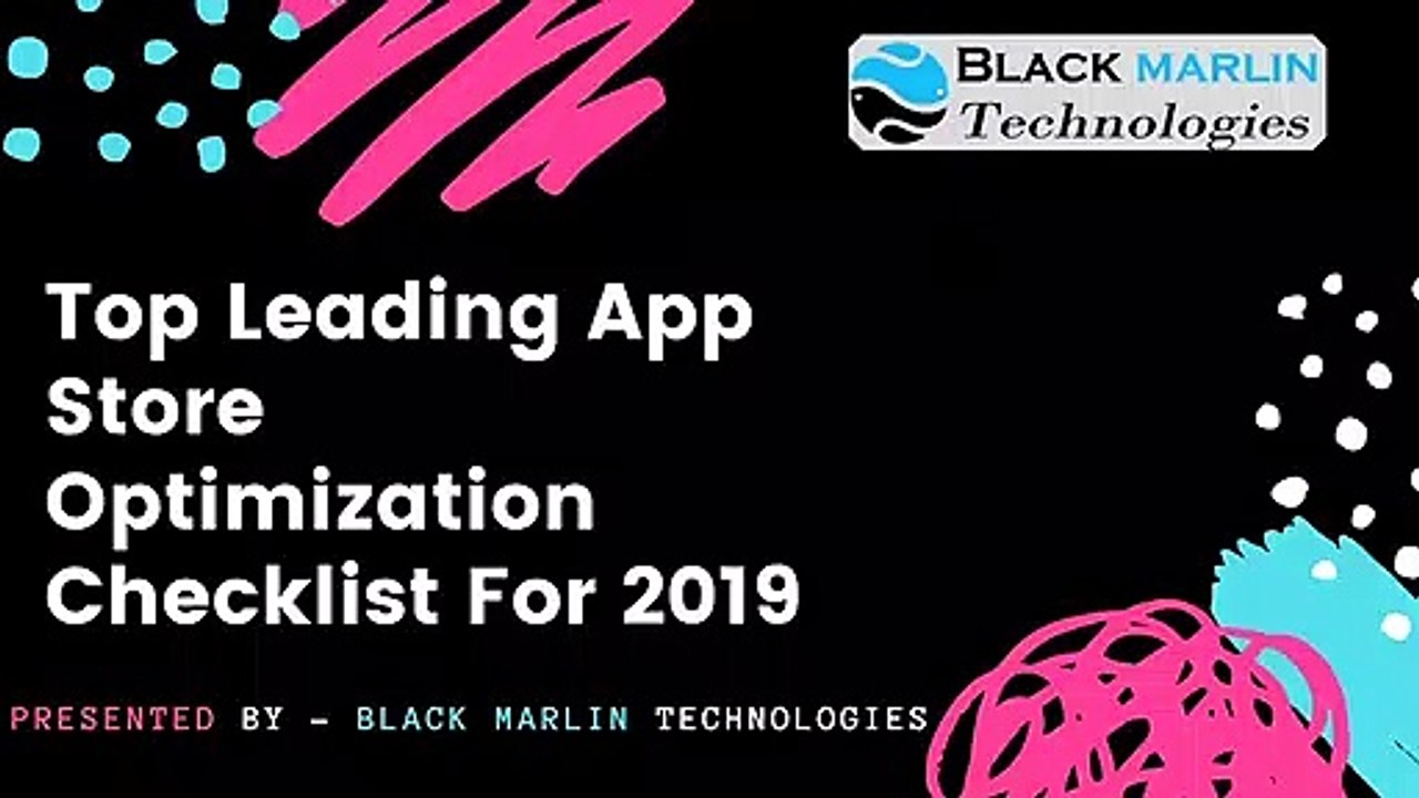 Top 5 Leading App Store Optimization Checklist For 2019