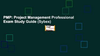 PMP: Project Management Professional Exam Study Guide (Sybex)