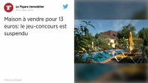 Périgord. Le concours pour gagner une maison de 450 m2 avec piscine pour 13 euros a été suspendu