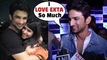 Sushant Singh Rajput Says I LOVE YOU to Producer Ekta Kapoor in Public