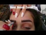 تاتو #حواجب#RENA BEAUTY CENTER