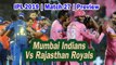 IPL 2019 | Match 27 | Preview | Mumbai Indians Vs Rajasthan Royals