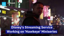 Disney's Streaming Service Working on 'Hawkeye' Miniseries