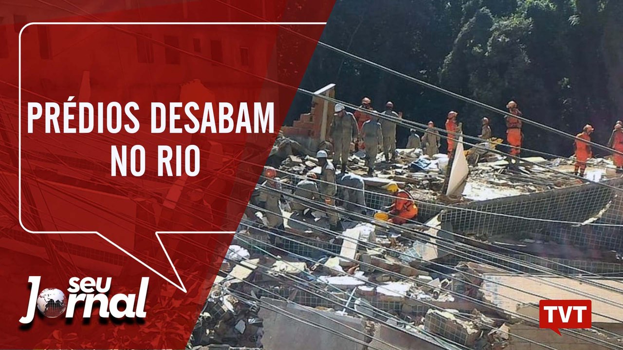 Prédios Desabam no Rio – Trabalho Infantil no S...