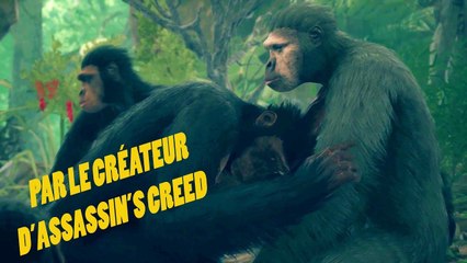 ANCESTORS : le nouveau jeu du créateur d'Assassin's Creed