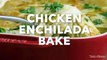 Chicken Enchilada Bake